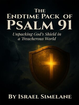 cover image of The Endtime Pack of Psalm 91